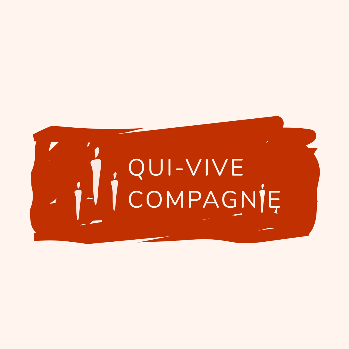 QUI-VIVE COMPAGNIE